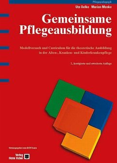 Gemeinsame Pflegeausbildung (eBook, PDF) - Menke, Marion; Oelke, Uta