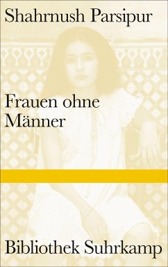 Frauen ohne Männer (eBook, ePUB) - Parsipur, Shahrnush