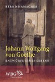 Johann Wolfgang von Goethe (eBook, PDF) Johann Wolfgang von Goethe (eBook, PDF)