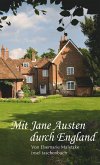 Mit Jane Austen durch England (eBook, ePUB)