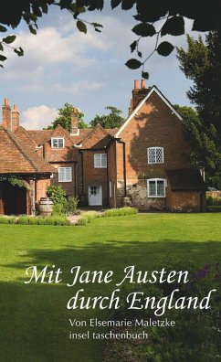 Mit Jane Austen durch England (eBook, ePUB) - Maletzke, Elsemarie