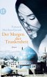 Der Morgen der Trunkenheit (eBook, ePUB) - Bild 1