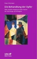 Die Behandlung der Opfer (Leben Lernen, Bd. 240) (eBook, ePUB) - Ottomeyer, Klaus