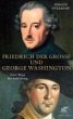 Friedrich der Große und George... - Bild 1