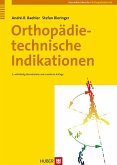 Orthopädietechnische Indikationen (eBook, PDF)