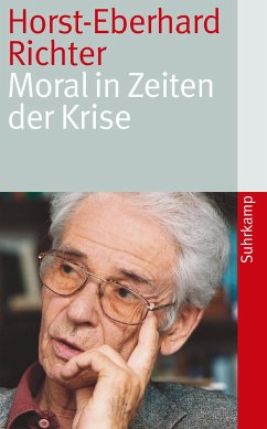 Moral in Zeiten der Krise (eBook, ePUB) - Richter, Horst-Eberhard