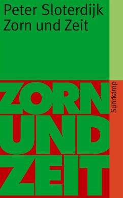 Zorn und Zeit (eBook, ePUB) - Sloterdijk, Peter