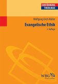 Evangelische Ethik (eBook, PDF) Evangelische Ethik (eBook, PDF)