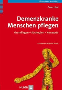 Demenzkranke Menschen pflegen (eBook, PDF) - Lind, Sven