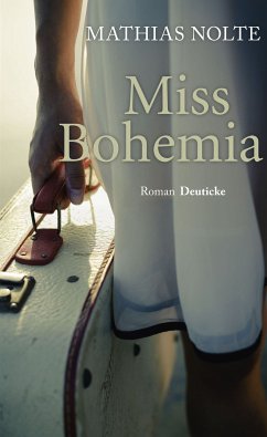 Miss Bohemia (eBook, ePUB) - Nolte, Mathias