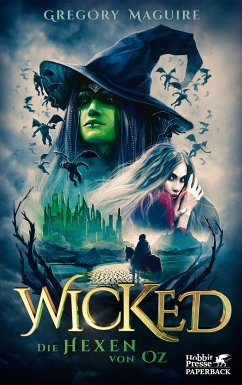 Wicked - Die Hexen von Oz (eBook, ePUB) - Maguire, Gregory