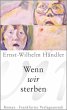 Wenn wir sterben (eBook, ePUB) - Bild 1