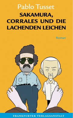 Sakamura, Corrales und die lachenden Leichen (eBook, ePUB) - Tusset, Pablo