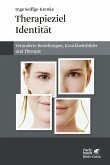 Therapieziel Identität (eBook, ePUB)
