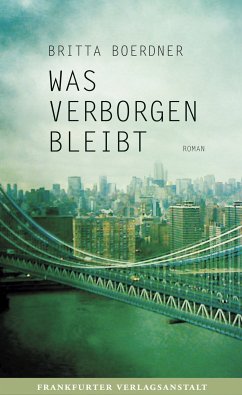 Was verborgen bleibt (eBook, ePUB) - Boerdner, Britta