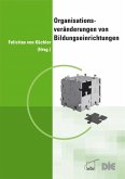 Organisationsveränderungen von Bildungseinrichtungen (eBook, PDF)