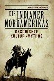 Die Indianer Nordamerikas (eBook, PDF) Die Indianer Nordamerikas (eBook, PDF)