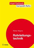 Rohrleitungstechnik (eBook, PDF)