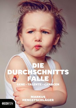 Die Durchschnittsfalle (eBook, ePUB) - Hengstschläger, Markus