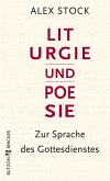 Liturgie und Poesie (eBook, ePUB)