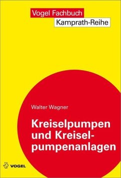Kreiselpumpen und Kreiselpumpenanlagen (eBook, PDF) - Wagner, Walter