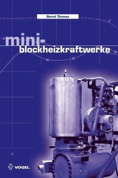 Mini-Blockheizkraftwerke (eBook, PDF) - Thomas, Bernd