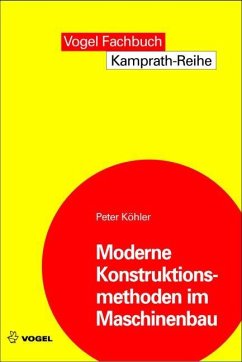 Moderne Konstruktionsmethoden im Maschinenbau (eBook, PDF) - Köhler, Peter