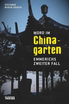 Mord im Chinagarten (eBook, PDF) - Wider-Groth, Stefanie