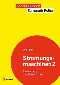 Strömungsmaschinen 2 (eBook, PDF) - Bohl, Willi
