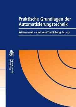 Praktische Grundlagen der Automatisierungstechnik (eBook, PDF)