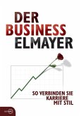 Der Business Elmayer (eBook, ePUB)
