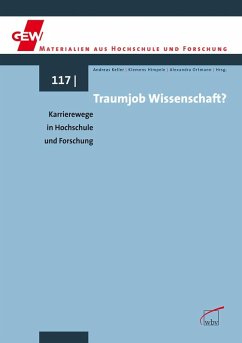 Traumjob Wissenschaft? (eBook, PDF) - Himpele, Klemens; Keller, Andreas; Ortmann, Alexandra