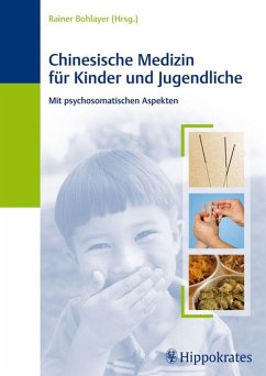 Chinesische Medizin für Kinder und Jugendliche (eBook, PDF)