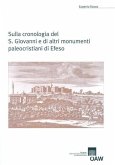 Sulla cronologia del S. Giovanni e di altri monumenti paleocristiani di Efeso (eBook, PDF)