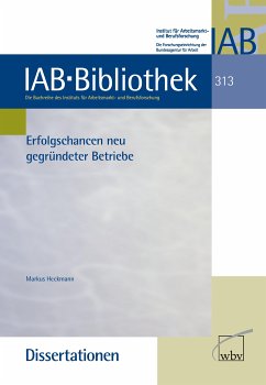 Erfolgschancen neu gegründeter Betriebe (eBook, PDF) - Heckmann, Markus