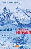 Eine Taufe, tausend Fragen (eBook, ePUB)