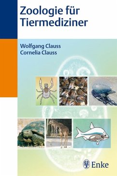 Zoologie für Tiermediziner (eBook, PDF) - Clauss, Cornelia; Clauss, Wolfgang