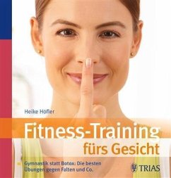 Fitness-Training fürs Gesicht (eBook, ePUB) - Höfler, Heike