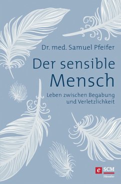 Der sensible Mensch (eBook, ePUB) - Pfeifer, Samuel