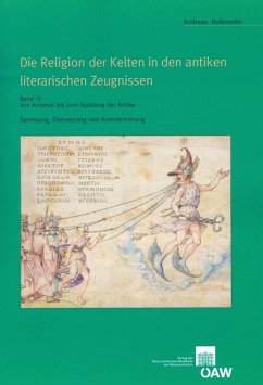 Die Religion der Kelten in den antiken literarischen Zeugnissen (eBook, PDF) - Hofeneder, Andreas