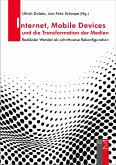 Internet, Mobile Devices und die Transformation der Medien (eBook, PDF)