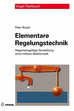 Elementare Regelungstechnik (eBook, PDF) - Busch, Peter