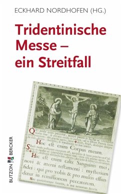 Tridentinische Messe: ein Streitfall (eBook, ePUB) - Nordhofen, Eckhard