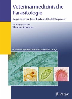Veterinärmedizinische Parasitologie (eBook, PDF) - Bürger, H. -J.; Eckert, Johannes; Kutzer, Erich; Körting, Wolfgang; Rommel, Michel