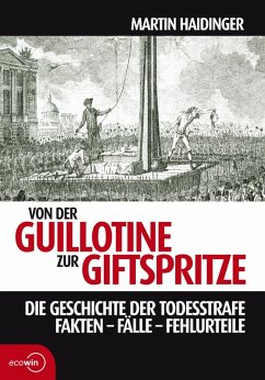 Cover Von der Guillotine zur Giftspritze (eBook, ePUB)