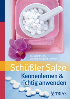 Schüßler Salze (eBook, ePUB) - Schwörer, Claudia-Viktoria