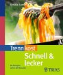 Trennkost schnell & lecker (eBook, ePUB) - Bild 1