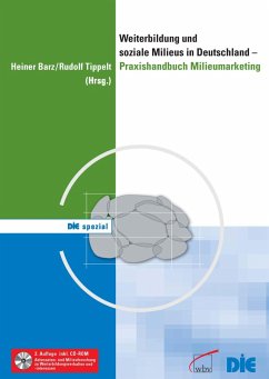 Weiterbildung und soziale Milieus in Deutschland - Praxishandbuch Milieumarketing (eBook, PDF)