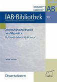 Arbeitsmarktintegration von Migranten (eBook, PDF)