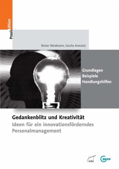 Gedankenblitz und Kreativität (eBook, PDF) - Armutat, Sascha; Weidmann, Reiner